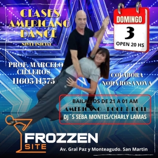 LO PROMETIDO ES DEUDA...
VUELVEN LAS CLASES A LOS DOMINGOS DE FROZZEN SITE.
CADA DOMINGO UNA NUEVA PROPUESTA, EN CADA ENCUENTRO UN NUEVO ESTILO
ESTE DOMINGO ARRANCAMOS CON "AMERICANO DANCE" Nivel inicial, de la mano de MARCELO CILLEROS.
IMPORTANTE:
-Las clases se dictan de 20 a 21 hs. unicamente con reserva previa. (asistir con 15 min. De anticipacion)
TE ESPERAMOS PARA VOS TAMBIEN ARRANQUES LA SEMANA COMO MAS TE GUSTA.