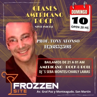 OTRO DOMINGO DE CLASES EN FROZZEN SITE.
CADA ENCUENTRO, UNA PROPUESTA, EN CADA DOMINGO UN NUEVO ESTILO
APRENDEMOS Y NOS DIVERTIMOS BAILANDO
ESTE DOMINGO ARRANCAMOS CON "AMERICANO ROCK" Nivel inicial, de la mano de 
TONY AFONSO
IMPORTANTE:
-Las clases se dictan de 20 a 21 hs. unicamente con reserva previa. (asistir con 15 min. De anticipacion)
TE ESPERAMOS PARA VOS TAMBIEN ARRANQUES LA SEMANA COMO MAS TE GUSTA.